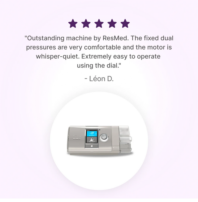 5-star customer review for ResMed AirCurve 10 S BiPAP Device
