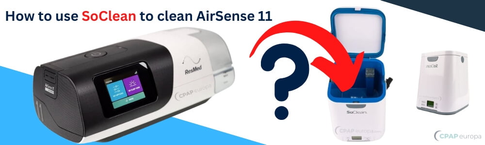 How to use SoClean to clean AirSense 11