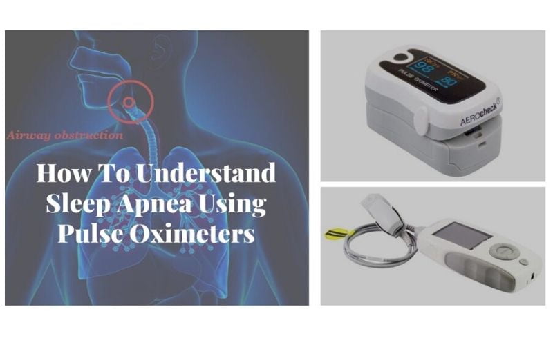 How To Understand Sleep Apnea Using Pulse Oximeters