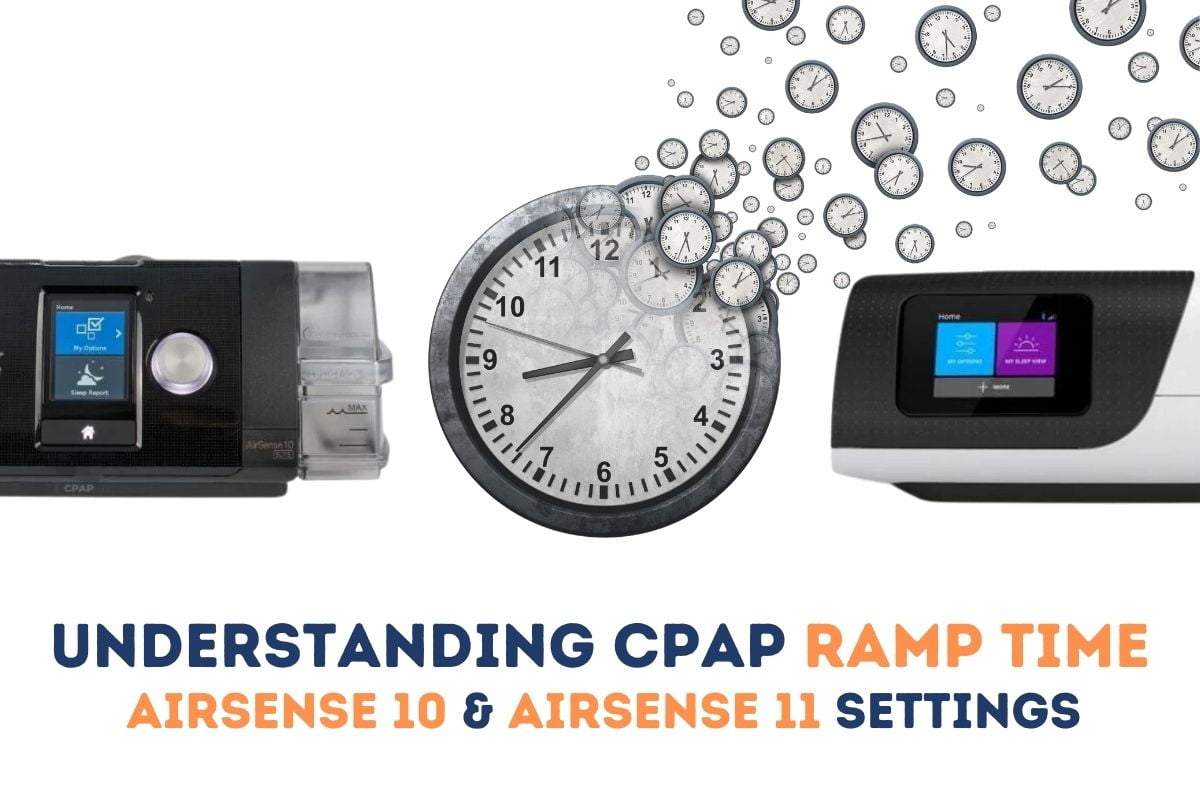 What is CPAP Ramp Time on a CPAP machine? A Guide to AirSense 10 and AirSense 11 Settings