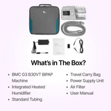Full package contents of BMC G3 B30VT BiPAP with Humidifier