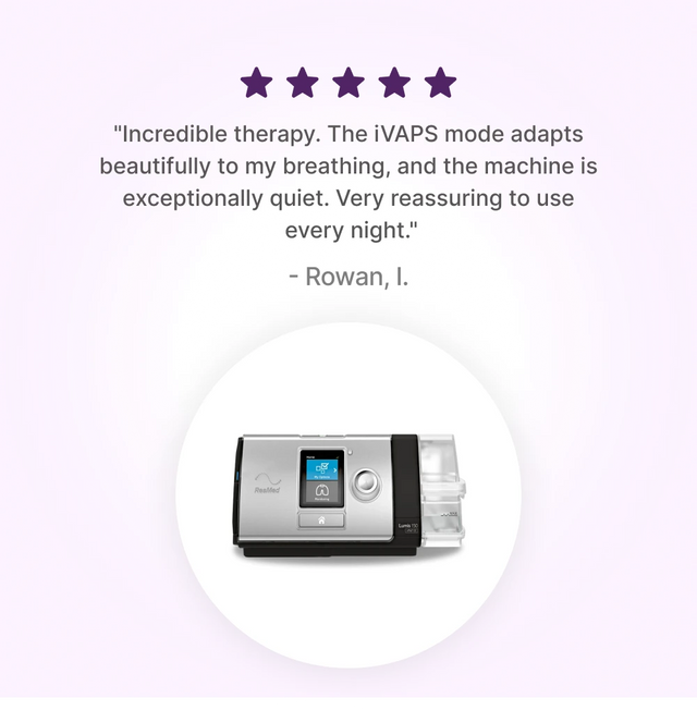 5-star customer review for ResMed Lumis 150 VPAP ST Non-Invasive Ventilator