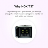 Nox T3 Portable Sleep Monitor for Home Sleep Testing is the right choice because it's simple yet thorough enough for detailed studies for both adults and children.
