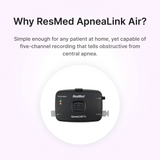 ResMed ApneaLink Air Home Sleep Testing Device is the perfect choice because it's simple, yet capable of differentiating obstructive from central apnea.